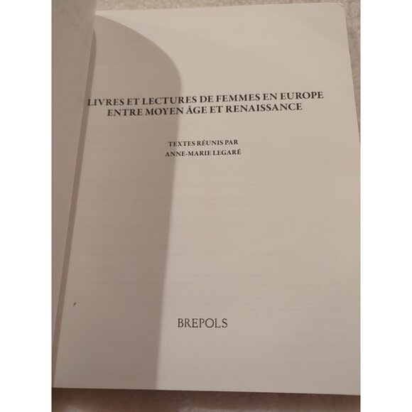 Livres Et Lectures De Femmes En Europe Entre Moyen Age Et Renaissance Legare HC - Picture 3 of 9